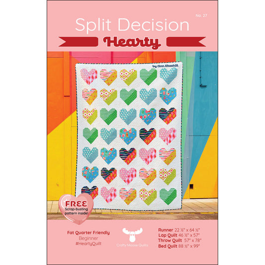 Split Decision: Hearty - Crafty Moose Quilts